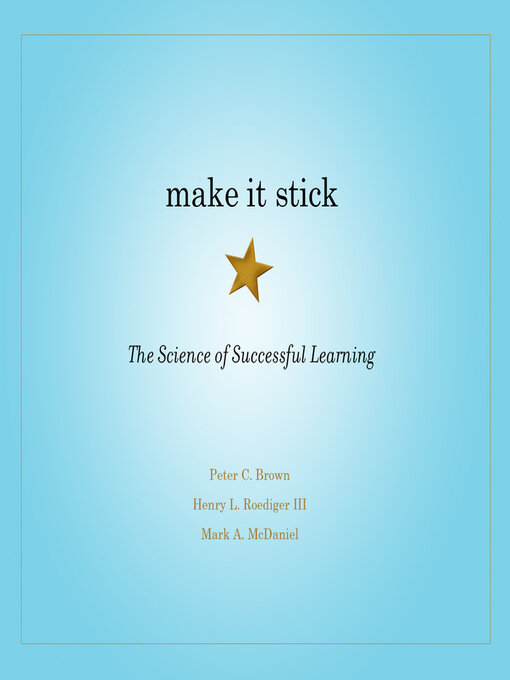 Title details for Make It Stick by Peter C. Brown - Available